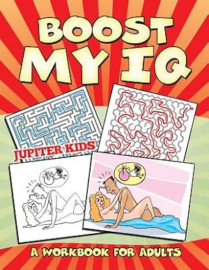 Seller image for Boost My IQ (A Workbook for Adults) (Paperback or Softback) for sale by BargainBookStores