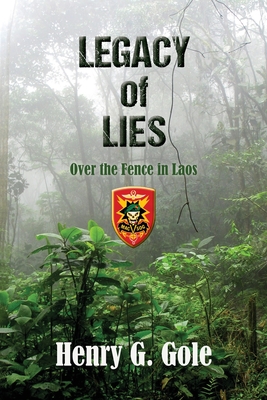 Seller image for Legacy of Lies: Over the Fence in Laos (Paperback or Softback) for sale by BargainBookStores