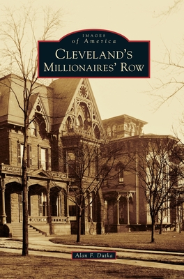 Bild des Verkufers fr Cleveland's Millionaires' Row (Hardback or Cased Book) zum Verkauf von BargainBookStores