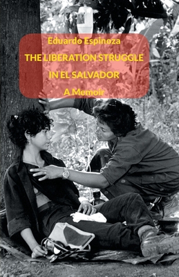 Seller image for The Liberation Struggle in El Salvador (Paperback or Softback) for sale by BargainBookStores