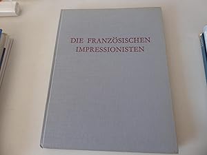 Seller image for Die Franzsischen Impressionisten. Leinen for sale by Deichkieker Bcherkiste