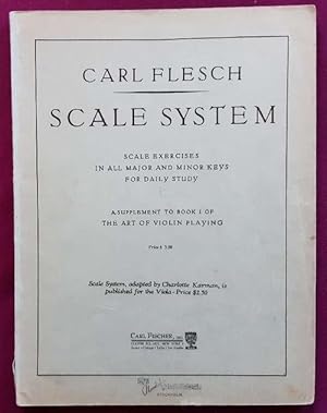 Seller image for Scale System (Scale Exercises in all major and minor keys for daily study. A Supplement to Book I of The Art of Violin Playing: Scale System adapted by Charlotte Karman published for the Viola-Price) for sale by ANTIQUARIAT H. EPPLER