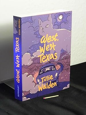 West, West Texas - Originaltitel: Are you listening? -