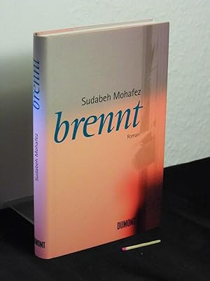 Imagen del vendedor de Brennt : Roman - a la venta por Erlbachbuch Antiquariat