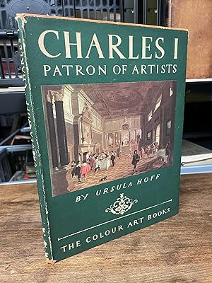 Image du vendeur pour Charles I: Patron Of Artists mis en vente par Tilly's Bookshop