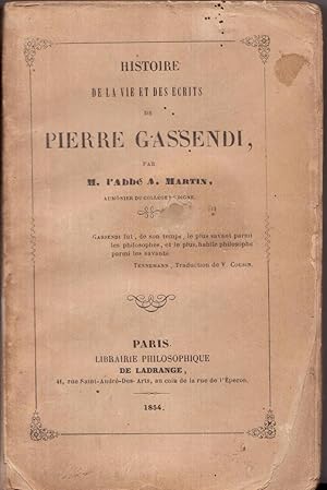 Histoire de la vie et des écrits de Pierre Gassendi