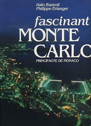 Seller image for Fascinant Monte Carlo: Principaute De Monaco for sale by Orca Knowledge Systems, Inc.