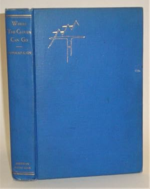 Bild des Verkufers fr Where the Clouds Can Go: The Autobiography of Conrad Kain zum Verkauf von Azarat Books