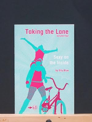 Seller image for Taking the Lane. Volume 4 (Sexy on the Inside) for sale by Tree Frog Fine Books and Graphic Arts