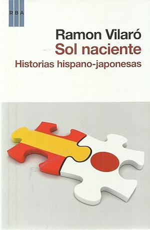 Immagine del venditore per Sol naciente : historias hispano-japonesas venduto da TU LIBRO DE OCASION