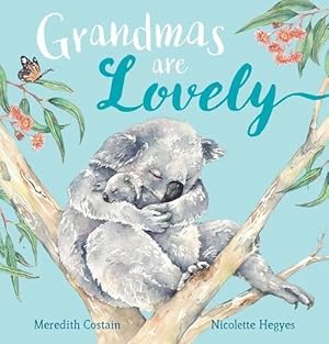 Imagen del vendedor de Grandmas are Lovely (Hardcover) a la venta por Grand Eagle Retail