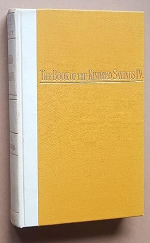 Seller image for The Book of the Kindred Sayings (Sanyutta-Nikaya) or grouped Suttas Part IV (Pali Text Society Translation Series No.14) for sale by Nigel Smith Books