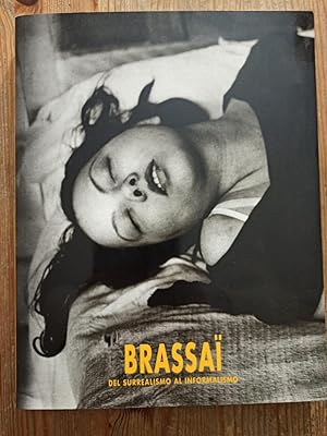 Imagen del vendedor de BRASSA :Del surrealismo al informalismo (Exposicin) a la venta por LA TIENDA DE PACO