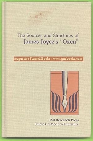The Sources and Structures of James Joyce's "Oxen"