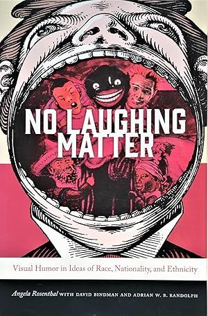 Seller image for No Laughing Matter: Visual Humor in Ideas of Race, Nationality, and Ethnicity (Interfaces: Studies in Visual Culture) for sale by PKRD