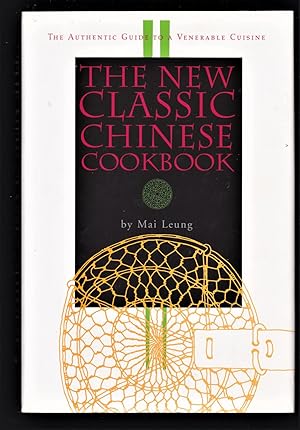 The New Classic Chinese Cookbook