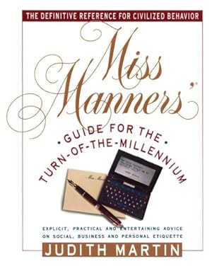 Image du vendeur pour Miss Manners Guide for the Turn-of-the-Millennium (Paperback) mis en vente par InventoryMasters