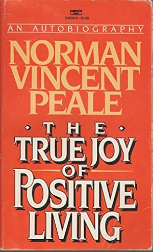 Seller image for The True Joy of Positive Thinking (Paperback) for sale by InventoryMasters