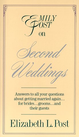 Seller image for Emily Post on Second Weddings (Paperback) for sale by InventoryMasters