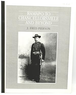 Seller image for RAMAPO TO CHANCELLORSVILLE AND BEYOND for sale by BLACK SWAN BOOKS, INC., ABAA, ILAB