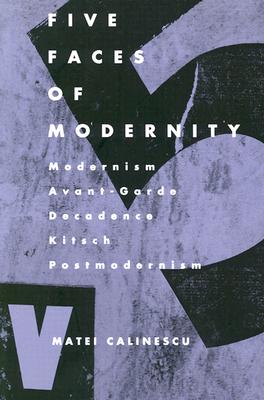 Immagine del venditore per Five Faces of Modernity-Pa (Paperback or Softback) venduto da BargainBookStores