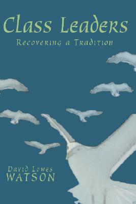 Seller image for Class Leaders: Recovering a Tradition (Paperback or Softback) for sale by BargainBookStores