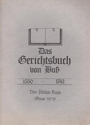 Das Gerichtsbuch von Buß 1550-1742 (Bous, Saarland)