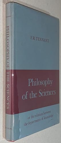 Immagine del venditore per The Philosophy of the Sciences; Or the Relations between the Departments of Knowledge venduto da DogStar Books