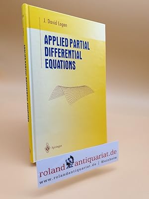 Bild des Verkufers fr Applied Partial Differential Equations (Undergraduate Texts in Mathematics) zum Verkauf von Roland Antiquariat UG haftungsbeschrnkt