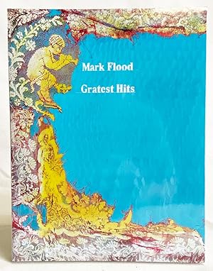 Mark Flood : Gratest Hits