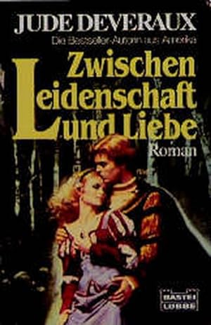 Seller image for Zwischen Leidenschaft und Liebe. Roman. for sale by Antiquariat Armebooks