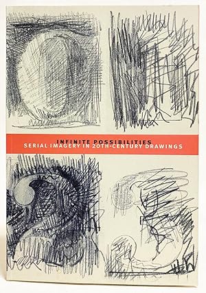 Imagen del vendedor de Infinite Possibilities : Serial Imagery in 20th-Century Drawings a la venta por Exquisite Corpse Booksellers