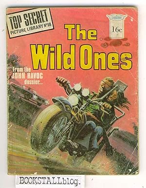The Wild Ones : Top Secret Picture Library 18