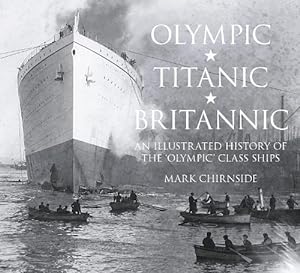 Imagen del vendedor de Olympic, Titanic, Britannic (Paperback) a la venta por Grand Eagle Retail