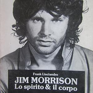 Bild des Verkufers fr Jim Morrison Lo spirito & il corpo zum Verkauf von Antonio Pennasilico