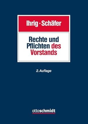 Immagine del venditore per Rechte und Pflichten des Vorstands venduto da AHA-BUCH GmbH