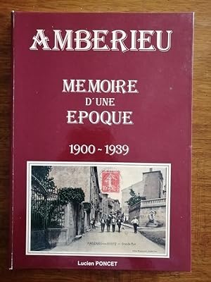 Ambérieu en Bugey mémoire d une époque 1989 - PONCET Lucien - Ain Cartes postales Régionalisme Dé...