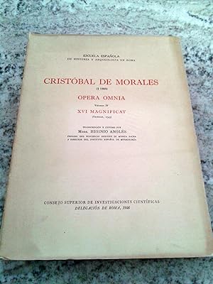 CRISTOBAL DE MORALES. 1553. OPERA OMNIA. Vol. IV. XVI MAGNIFICATA. Venecia 1545
