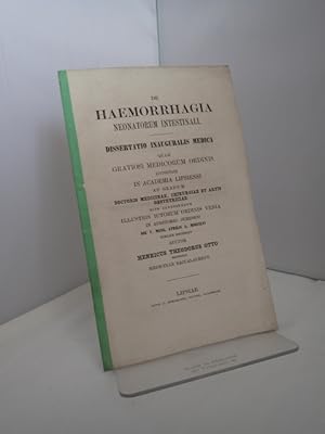 De Haemorrhagia Neonatorum Intestinali: Dissertatio Inauguralis Medica quam Gratiosi Medicorum Or...
