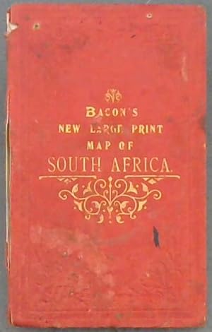 Bacon's New Large Print Map of South Africa