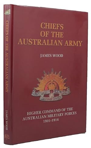CHIEFS OF THE AUSTRALIAN ARMY