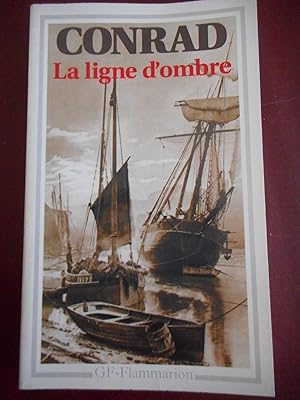 Seller image for La ligne d'ombre for sale by Frederic Delbos