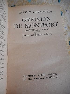 Seller image for Grignion de Montfort - Apotre de l'ecole et les Freres de Saint-Gabriel for sale by Frederic Delbos