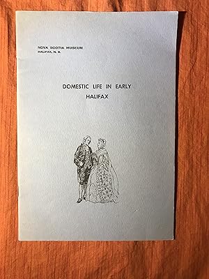 Seller image for Domestic Life in Early Halifax for sale by COVENANT HERITAGE LIBRIS