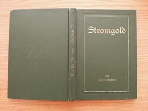 Stromgold. Erstausgabe.