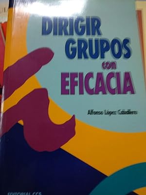 Bild des Verkufers fr Cmo dirigir grupos con eficacia - 5 Edicin (Spanish Edition) zum Verkauf von Comprococo