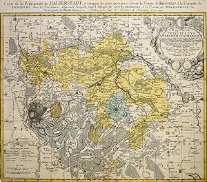 Carte de la Principaute de Halberstadt, y compris les pays incorpores, savoir la Comte de Reinste...