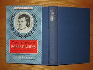 Poems and Songs of Robert Burns. A completely new edition, including over 60 poems appearing for ...