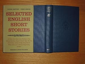 Seller image for Selected English Short Stories. XIX. Century (First Series). With an Introduction by Hugh Walker. Unter den Autoren: Scott, Lamb, Irving, Hawthorne Disraeli, Poe, Dickens, Stevenson. for sale by Antiquariat Klaus Altschfl