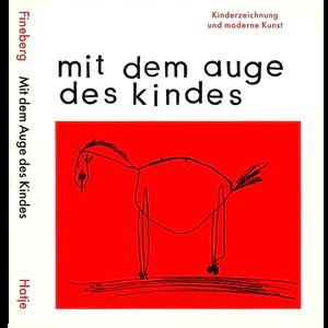 Bild des Verkufers fr Mit dem Auge des Kindes: Kinderzeichnung und moderne Kunst (German) zum Verkauf von Antiquariat UEBUE